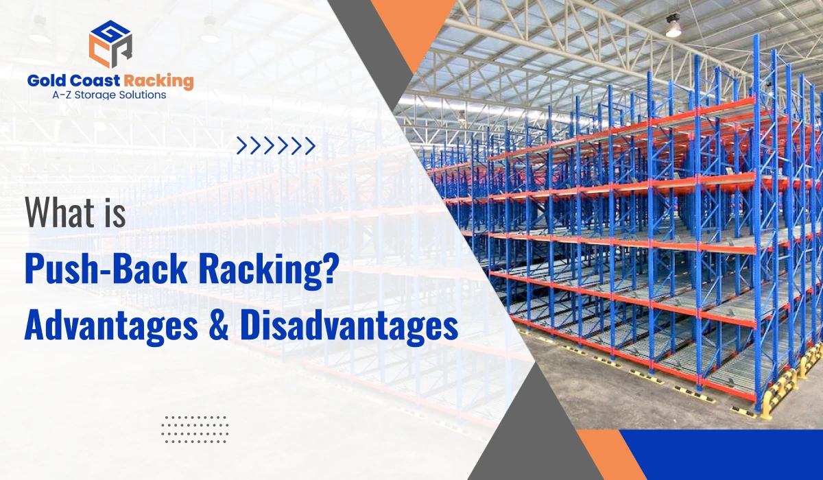 What is Push Back Racking