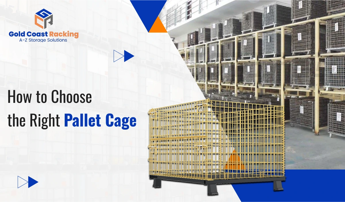 How to Choose the Right Pallet Cage