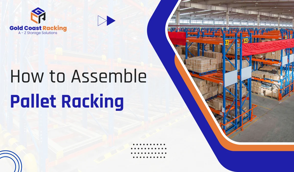 How to assemble pallet racking
