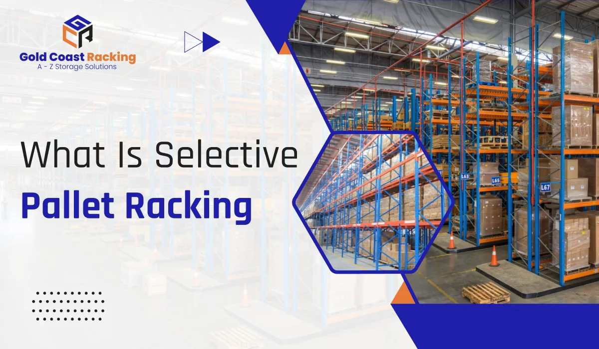 What is selective pallet racking