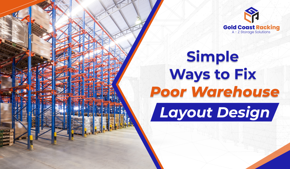 How to Fix a Poor Warehouse Layout