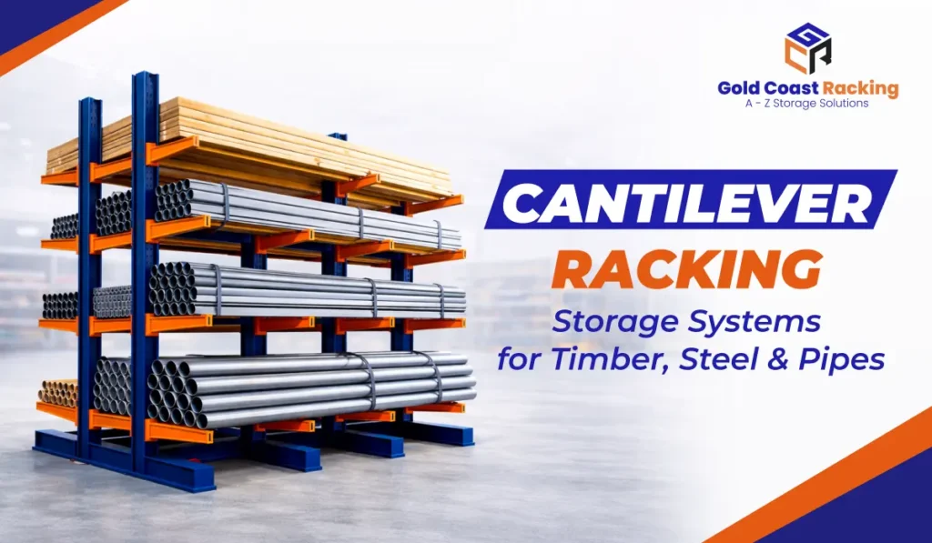 cantilever racking timber steel pipes