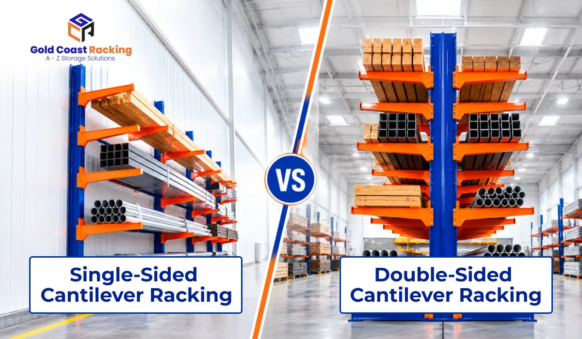 Single-Sided vs Double-Sided Cantilever Racking